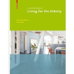 LIVING FOR THE ELDERLY DESIGN MANU