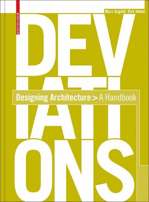DEVIATIONS DESIGNING ARCHITECTURE