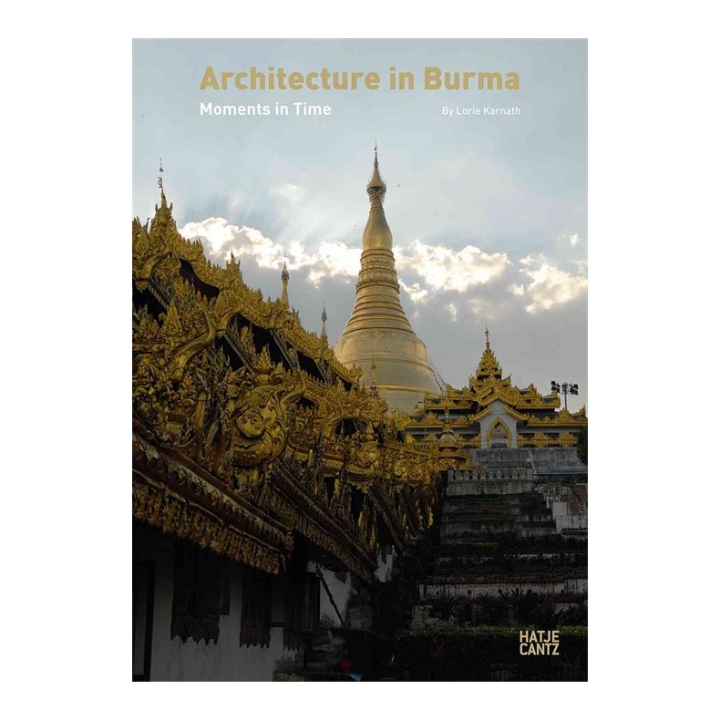 ARCHITECTURE IN BURMA