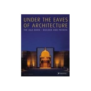 UNDER THE EAVES OF ARCHITECTURE