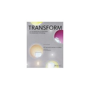 TRANSFORM - revitalization of buildings