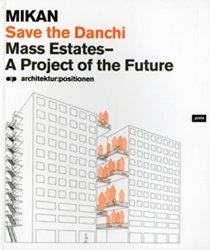 SAVE THE DANCHI