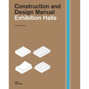 EXHIBITION HALLS CONSTRUCTION AAND DESIGN MANUAL