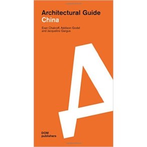 ARCHITECTURAL GUIDE CHINA