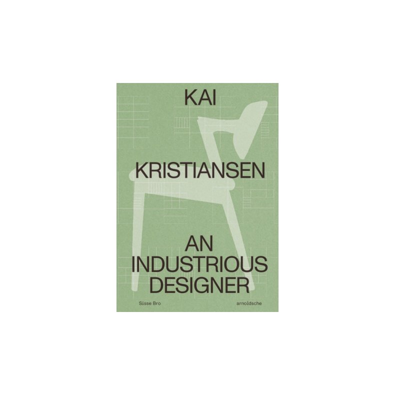 KAI KRISTIANSEN - AN INDUSTRIOUS DESIGNER