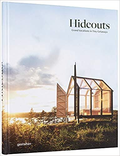 HIDEOUTS