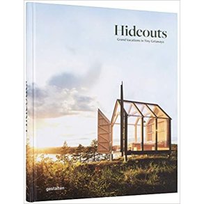 HIDEOUTS