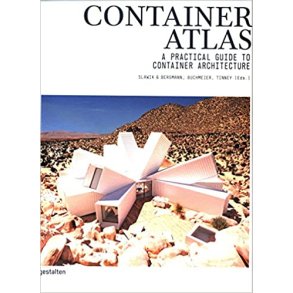 CONTAINER ATLAS - PRACTICAL GUIDE TO CONTAINER ARCHITECTURE - UPDATED EDITION