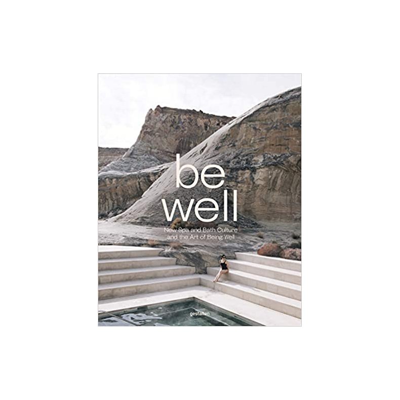 BE WELL