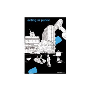 ACTING IN PUBLIC - raumlabor berlin