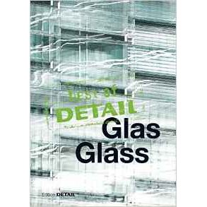 Best of detail : Glass