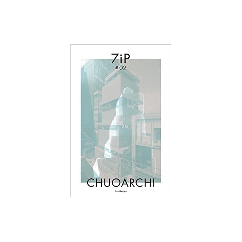 CHUOARCHI 7IP #2