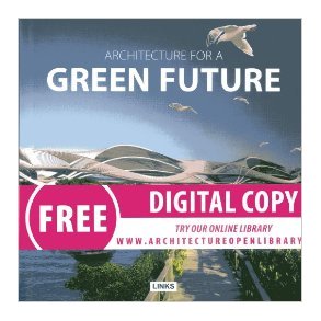 ARCHITECTURE FOR A GREEN FUTURE