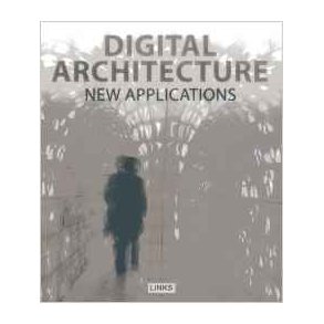 DIGITAL ARCHITECTURE - NEW APPLICATIOS