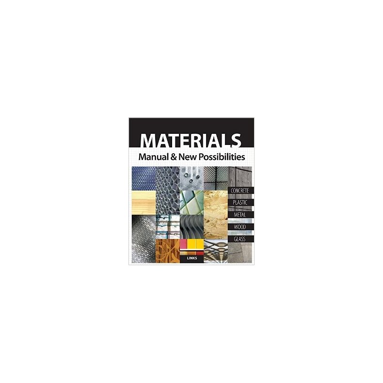 Materials: Manual &amp; New Possibilities