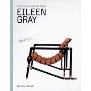 EILEEN GRAY - OBJECTS AND FURNITURE