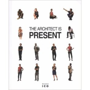 THE ARCHITECT IS PRESENT