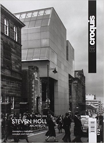 EL CROQUIS 172 STEVEN HOLL 2008-2014