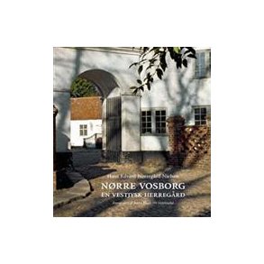 NRRE VOSBORG EN VESTJYSK HERREG