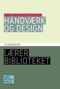 Hndvrk og Design En fagdidaktik