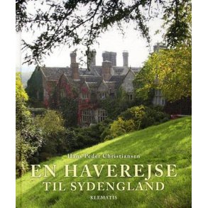 EN HAVEREJSE I SYDENGLAND