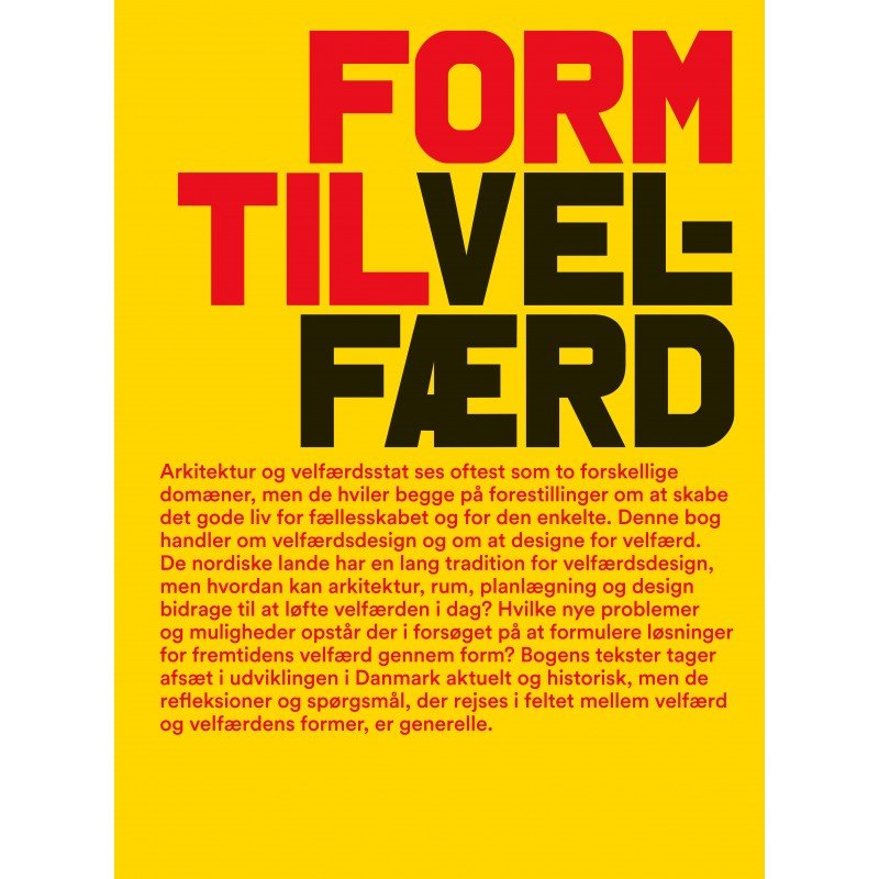 FORM TIL VELF�RD