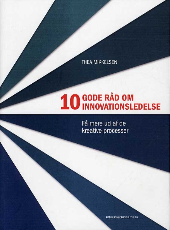 10 gode rd om innovationsledelse