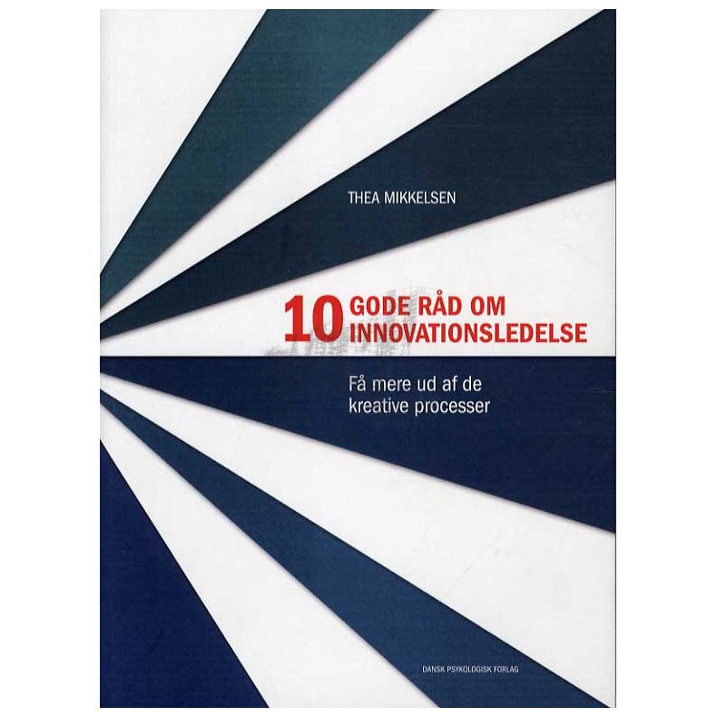 10 gode rd om innovationsledelse