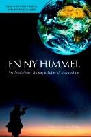 EN NY HIMMEL INKL FILM DEN BEVGEDE JORD