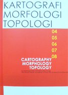 KARTOGRAFI MORFOLOGI TOPOLOGI  HYDRA 2004-2008