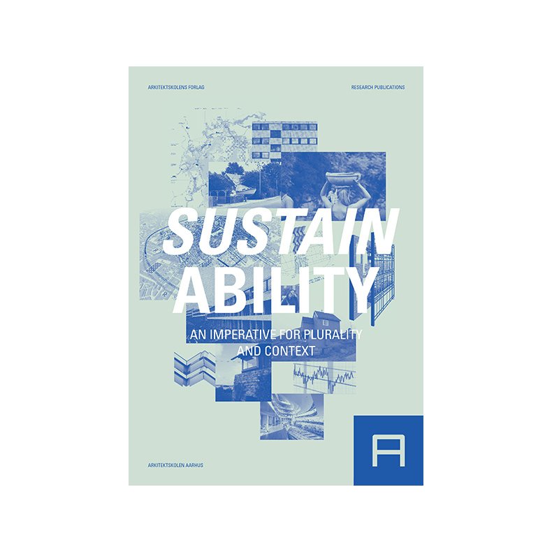 Sustainability - An imperative for plurality and context