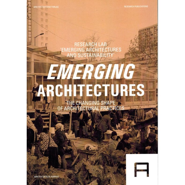 EMERGING ARCHITECTURE