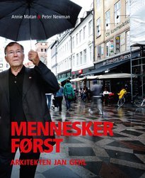 MENNESKER FRST - ARKITEKTEN JAN GEHL