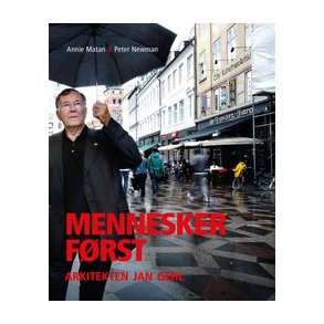 MENNESKER FRST - ARKITEKTEN JAN GEHL