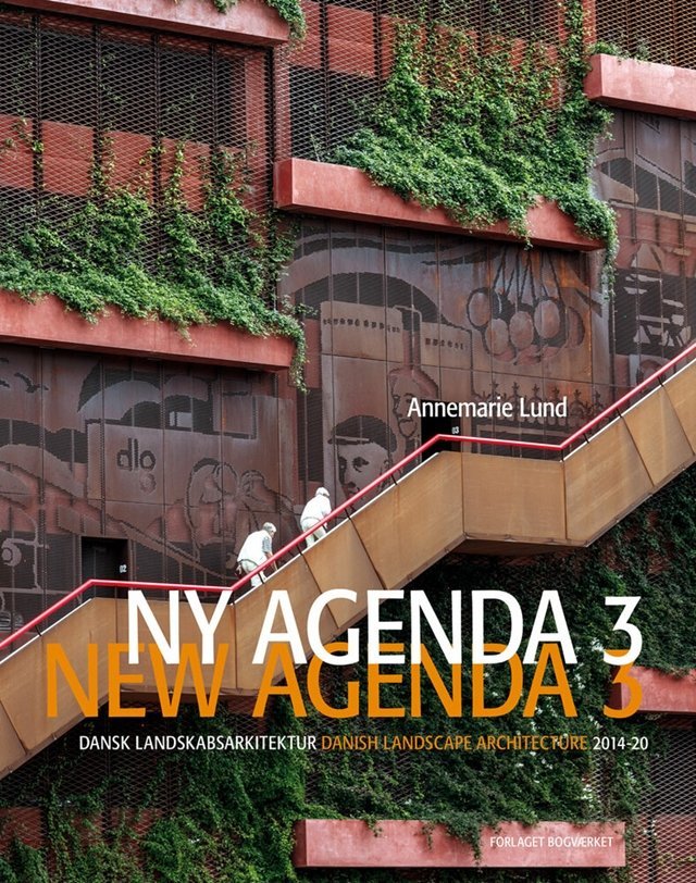 NY AGENDA 3 - DANSK LANDSKABSARKITEKTUR 2014-20