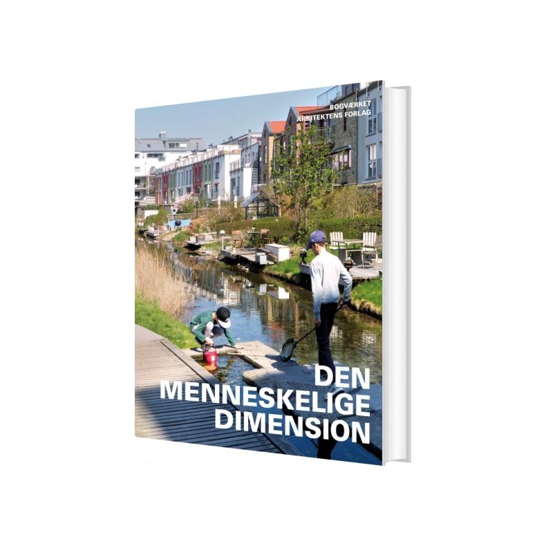 DEN MENNESKELIGE DIMENSION