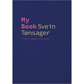 MY BOOK - SVEIN TNSAGER - CRACKS HINGES & XFOLIATIONS«Q