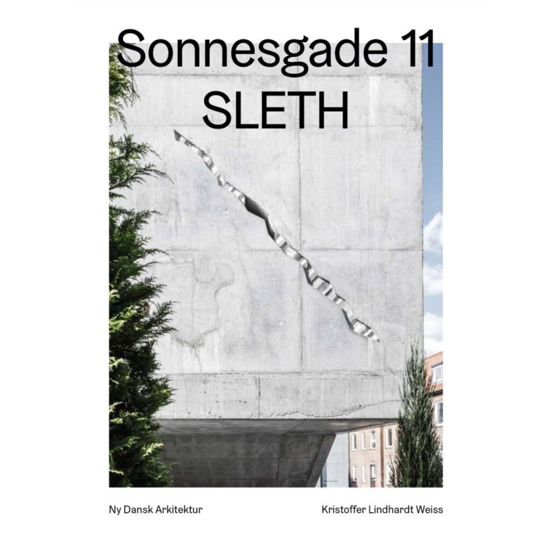 SONNESGADE 11 - SLETH