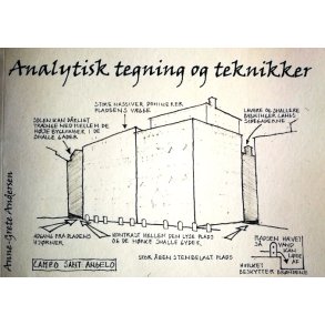 ANALYTISK TEGNING OG TEKNIKKER