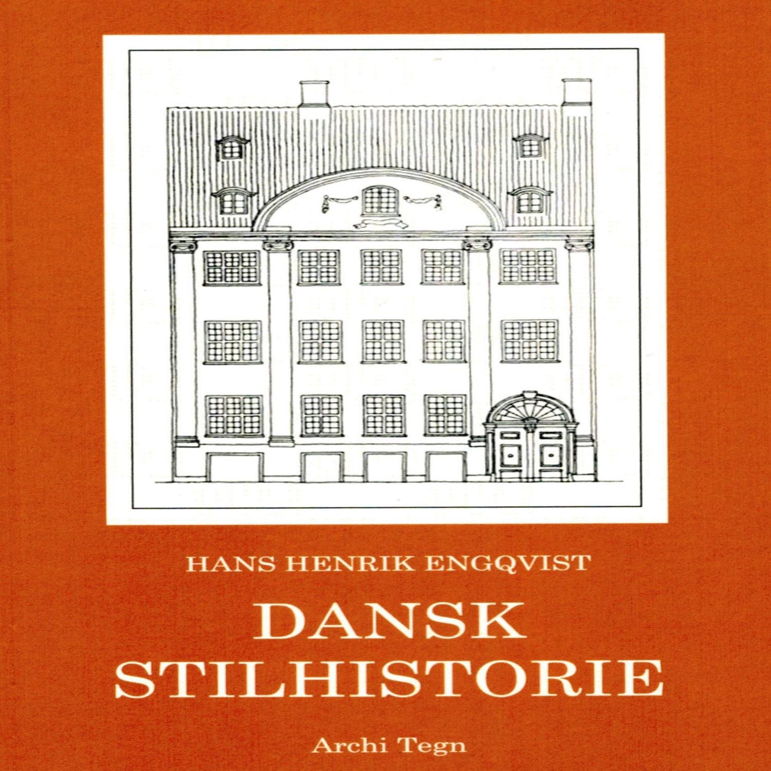 DANSK STILHISTORIE