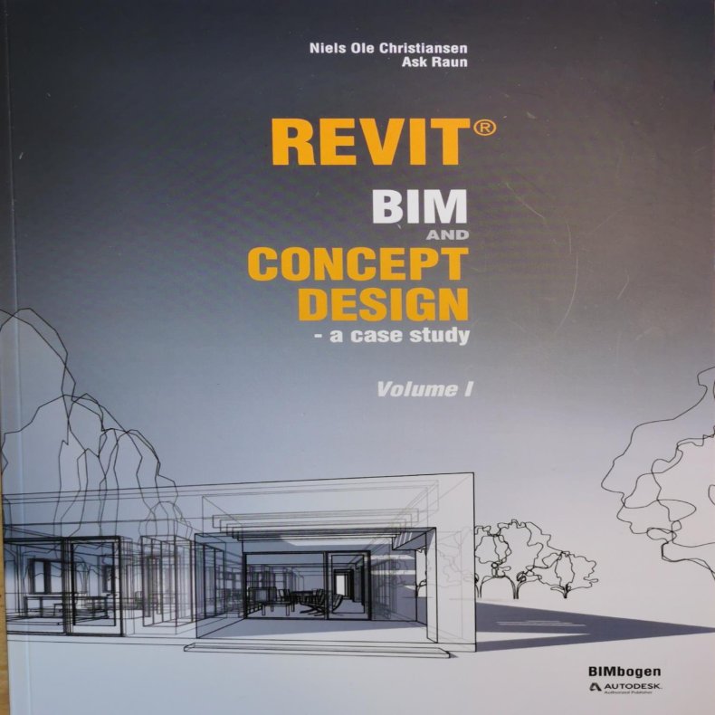 REVIT - BIM AND CONCEPT DESIGN - A CASE STUDY 3. UDG