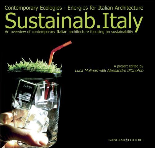 SUSTAINAB.ITALY - CONTEMPORARY ITALIAN ARCHITECTURE