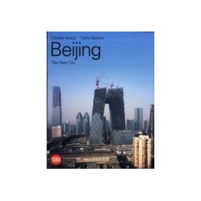 BEIJING THE NEW CITY