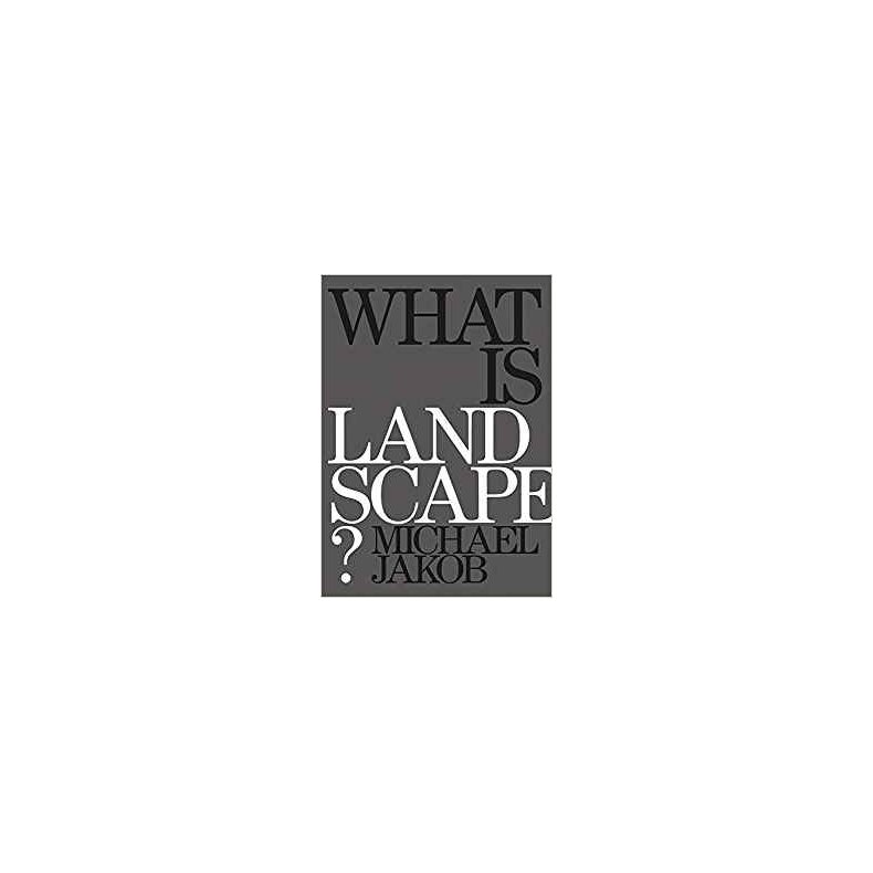 WHAT IS LANDSCAPE?