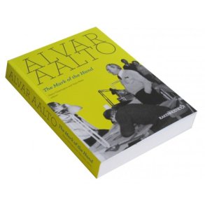 ALVAR AALTO: THE MARK OF THE HAND