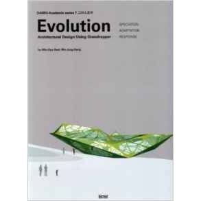 EVOLUTION - ARCHITECTURAL DESIGN USING GRASSHOPPER