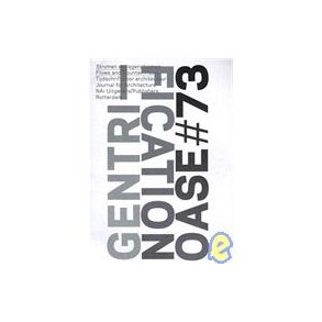 OASE 73 GENTRIFICATION