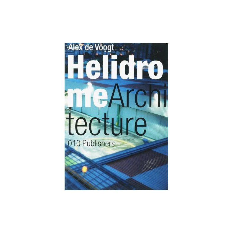 HELIDROM ARCHITECTURE