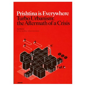 PRISHTINA IS EVERYWHERE