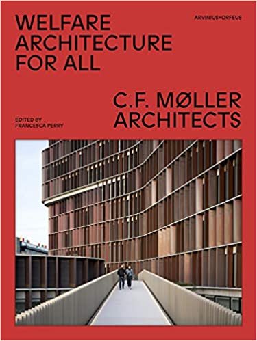 WELFARE ARCHITECTURE FOR ALL - C.F.M&#157;LLER